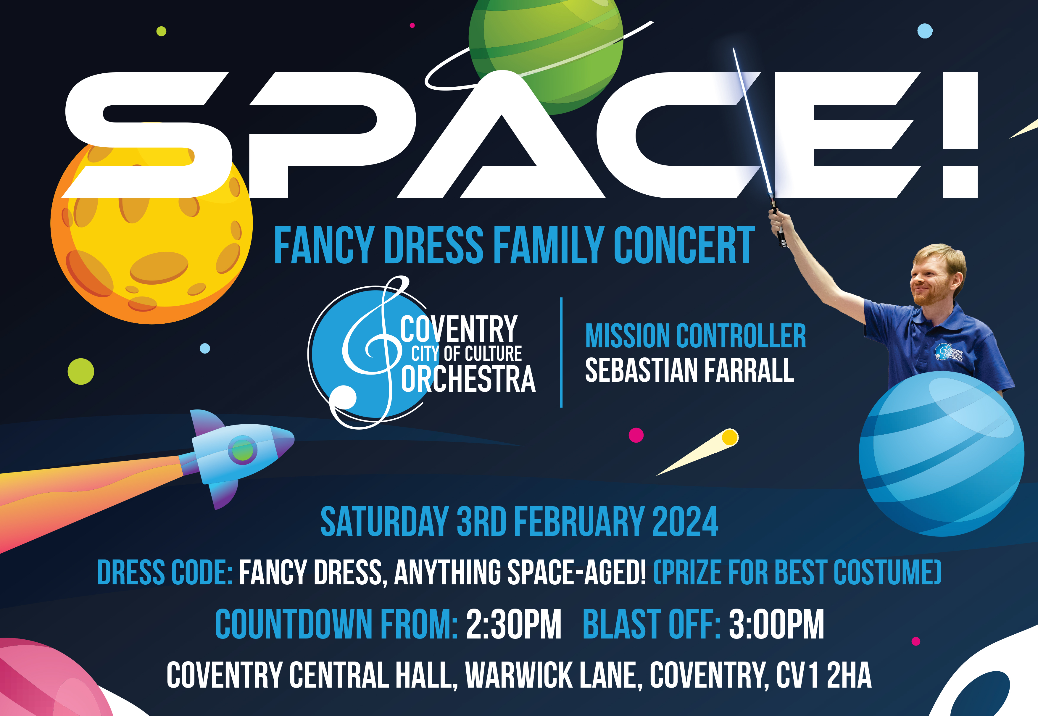 SPACE! - Fancy Dress Family Concert | 3rd February 2024 @ 3pm